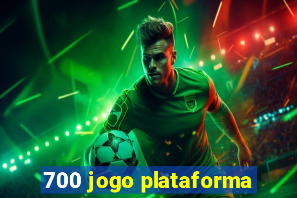 700 jogo plataforma